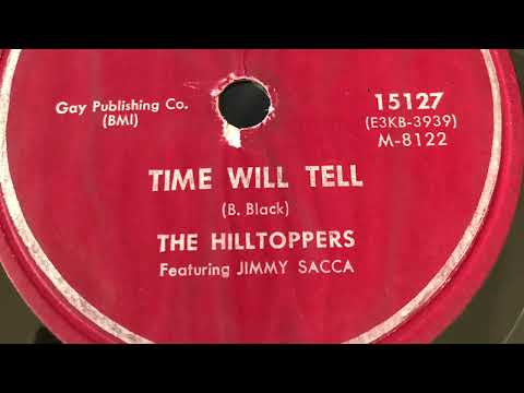 Time Will Tell - The Hilltoppers 1953