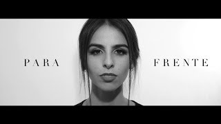 Sarah Frasson - Para Frente (Vídeo Oficial)