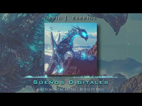 Royalty Free Instrumental  Metal "Sueños Digitales" (No Ai)
