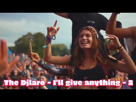 The Djlaro - The Djlaro - I'll give anything - 2
