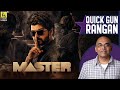 Master Tamil Movie Review By Baradwaj Rangan Quick Gun Rangan Vijay Vijay Sethupathi Lokesh