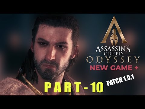 ASSASSIN'S CREED ODYSSEY Walkthrough Gameplay Part 10 - New Game + (AC Odyssey Patch 1.5.1)