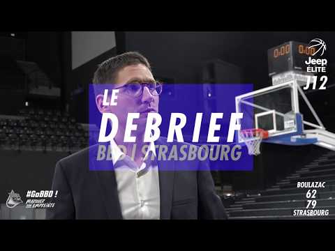 J12 Jeep ELITE : Boulazac | SIG Strasbourg - Le Debrief