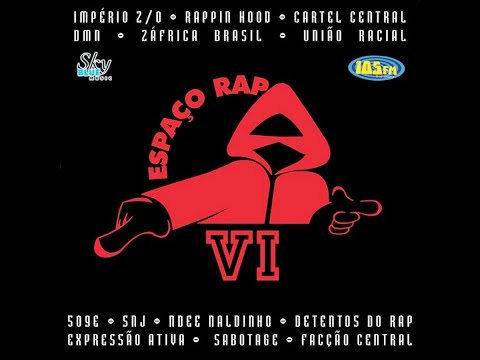 Espaço Rap Vol. 6 - Se Tu lutas Conquista