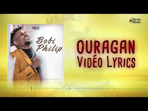 BEBI PHILIP feat MIX PREMIER - OURAGAN [Lyrics] Best Of 05
