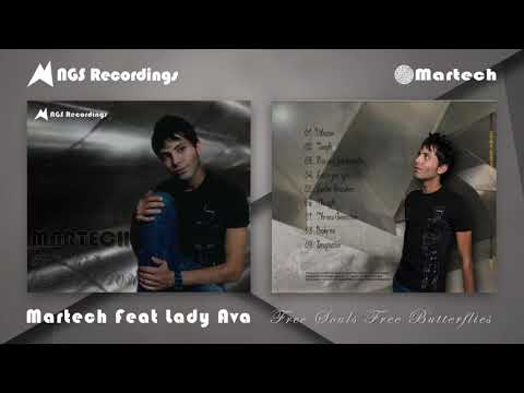 Martech Feat Lady Ava - Free Souls Free Butterflies (2004)