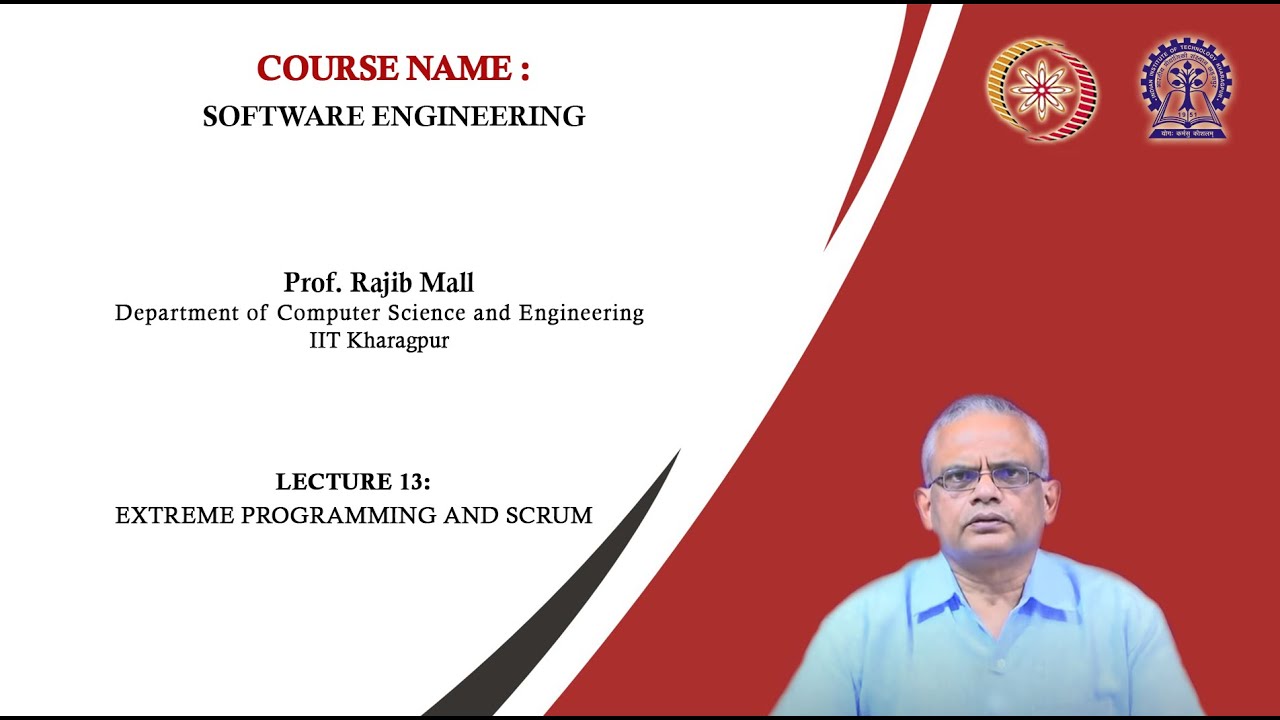 Lecture 13: Extreme Programming and Scrum