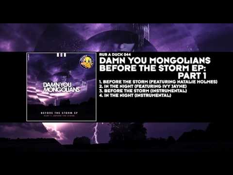 Damn You Mongolians featuring Natalie Holmes - Before The Storm