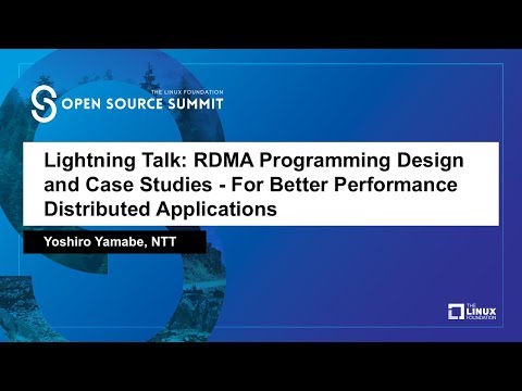 Lightning Talk: RDMA Programming Design and Case Studies - For Better Performance Distributed