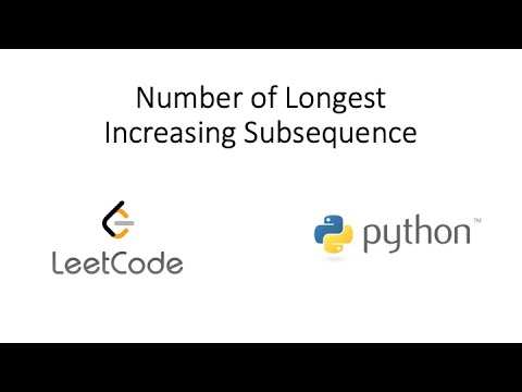 Leetcode - Number of Longest Increasing Subsequence (Python)