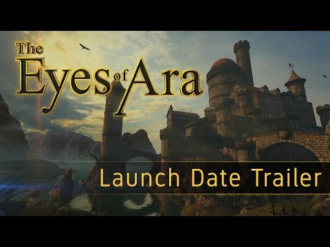 The Eyes of Ara - Launch Date Trailer thumbnail