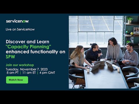 Discover and learn about “Capacity Planning” enhanced functionality on SPW
