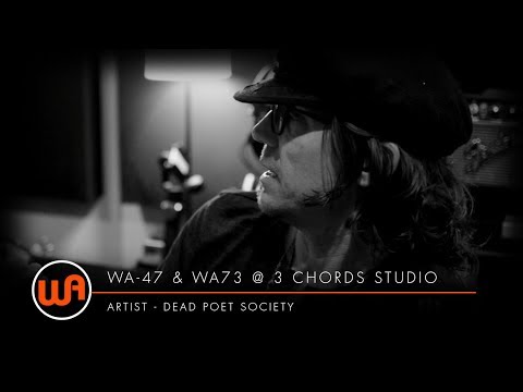 Warm Audio // Dead Poet Society - WA-47 & WA73 - 3 Chords Studio