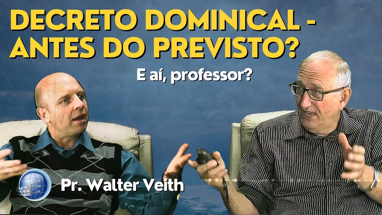 O Decreto Dominical está chegando antes do que pensávamos? | Walter Veith | Terceiro Anjo