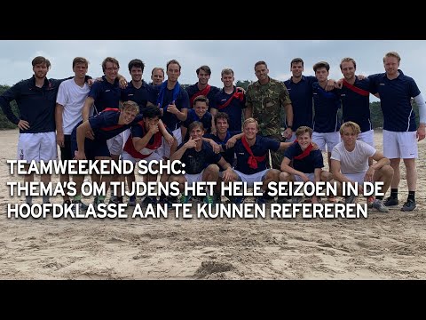 Teamweekend SCHC: Thema's om tijdens het hele seizoen aan te kunnen refereren