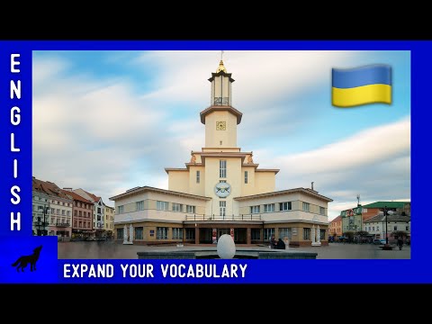 Ratusha, Ivano-Frankivsk |  EXPAND your ENGLISH VOCABULARY | Photo description