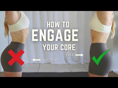 How to ENGAGE YOUR CORE Correctly (For Beginners) | 6 Exercises to ACTIVATE Your Core + Tips & Cues