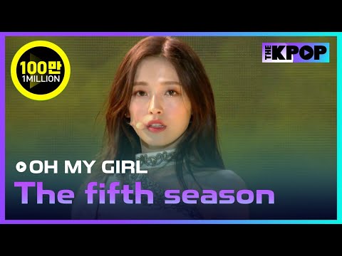 OH MY GIRL, The fifth season(SSFWL) [Dream Concert  2019]