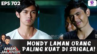 Download lagu RIBUT LAWAN SRIGALA! MONDY HADAPI ORANG YANG PALING KUAT | ANAK JALANAN EPS 702 mp3 Download lagu RIBUT LAWAN SRIGALA! MONDY HADAPI ORANG YANG PALING KUAT | ANAK JALANAN EPS 702 mp3