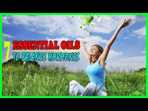 7 Essential Oils That Balance Hormones And How To Use Them - How To Cure Hormonal Imbalance Video