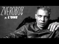 ZVEROBOY feat. L'One - #ТонуВоСнах 