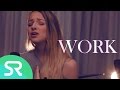 Rihanna Work Ft Drake Shaun Reynolds Emma Heesters Cover