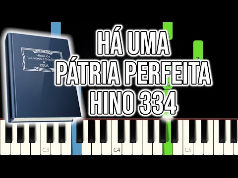 Hino CCB 334 - Há Uma Pátria Perfeita VERSÃO FÁCIL Piano e Teclado Tutorial