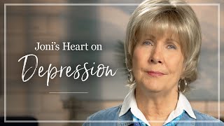 Depression | Joni Eareckson Tada Shares Her Thoughts About Depression
