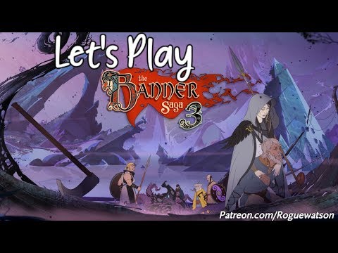 Let's Play - The Banner Saga 3 Episode 1: The Last City