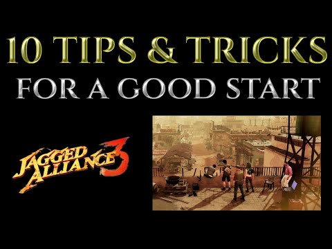 10 TIPS & TRICKS For A Good Start - JAGGED ALLIANCE 3 Guide