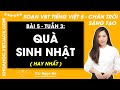 Vở bài tập Tiếng Việt Lớp 5 Bài 5: Quà sinh nhật