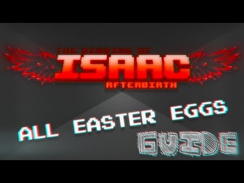 the binding of isaac afterbirth wiki easter eggs the binding of isaac afterbirth wiki easter eggs