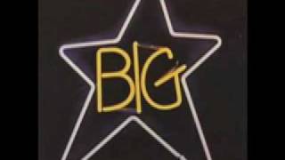 Big Star- Thank You Friends (Demo + Single).mov
