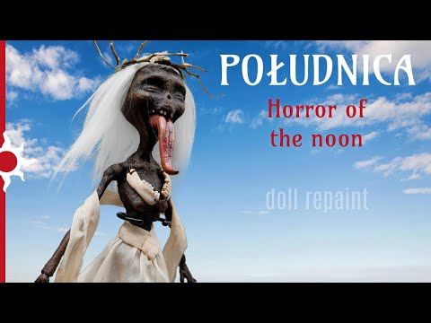 Południca - Lady Midday - Doll Repaint