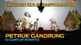 Download lagu LIVE REC. Wayang Kulit Banyumasan || Dalang Ki Guntur Riyanto Cilacap Lakon Petruk Gandrung mp3