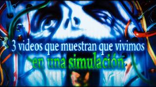 3 videos que muestran que vivimos en una simulación (2026)