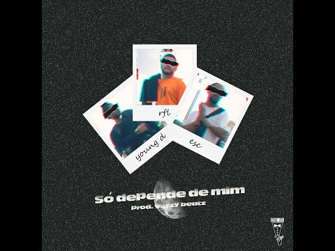 FraternidadeRap - Só Depende de Mim: RFL, Young Daddy, Eduardo Esc (Prod. GuzyBeats)