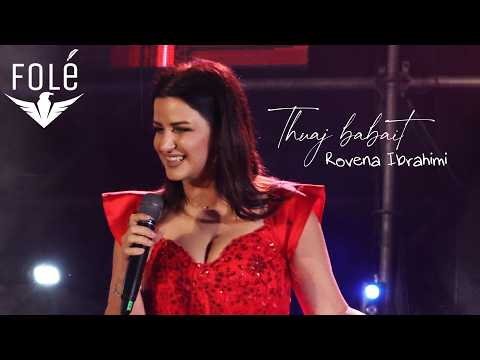 Rovena Ibrahimi - Thuaj babait (Maratona 2025)