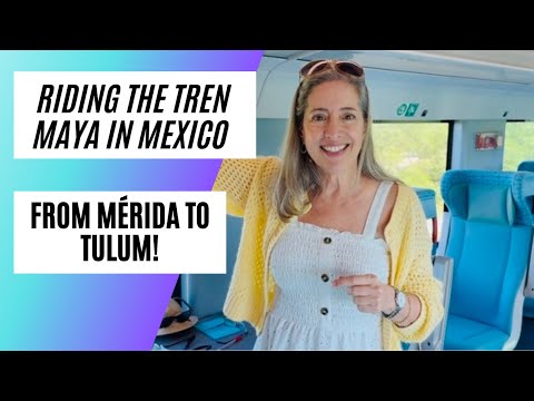 Riding the Tren Maya from Mérida Mexico to Tulum.