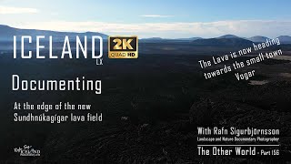 Iceland - At the edge of the new Sundhnúkagígar lava field │ Part 156