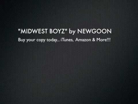 "MIDWEST BOYZ" by NEWGOON - ALBUM PROMO