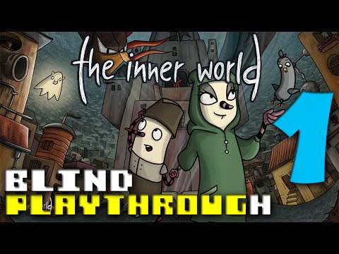 The Inner World - Blind Playthrough - Part 1