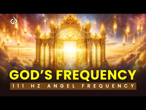 111 Hz Golden God Frequency: Open the Door to Blessings & Divine Miracles