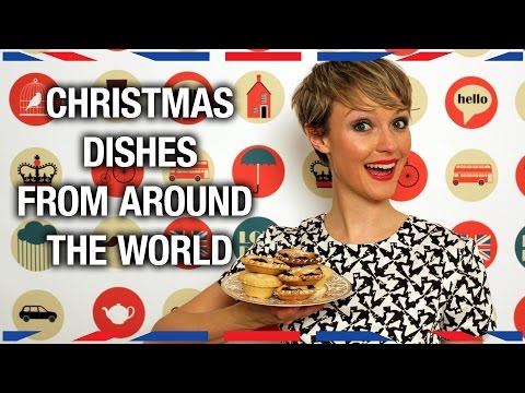 Christmas Dishes From Around the World