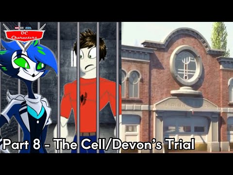 OC Characters (Cars) Part 8 - The Cell/Devon’s Trial