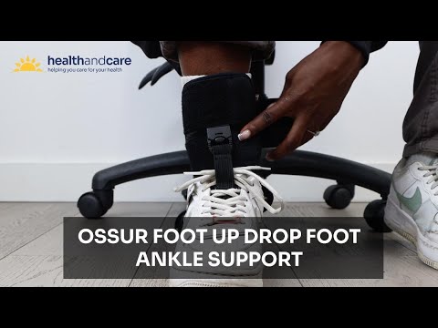 How to Use the Ossur Foot Up Drop Foot Support