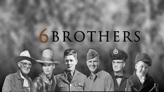 6 Brothers