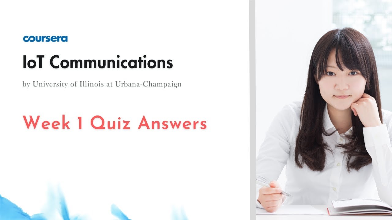 IoT Communications Week 1 Quiz Answers