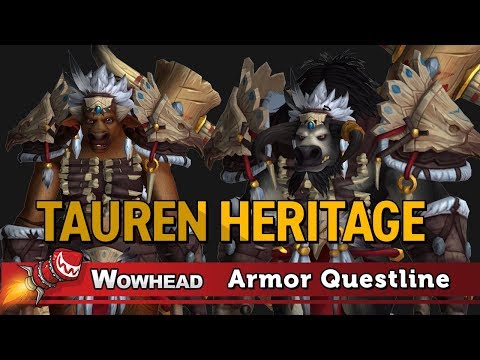 Tauren Heritage Armor Questline