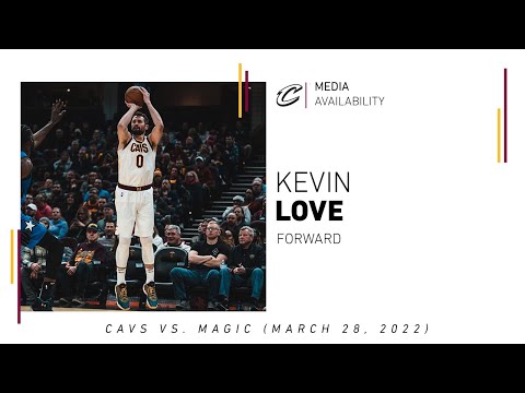 3/28/2022 - Cavs vs. Magic Postgame: Kevin Love